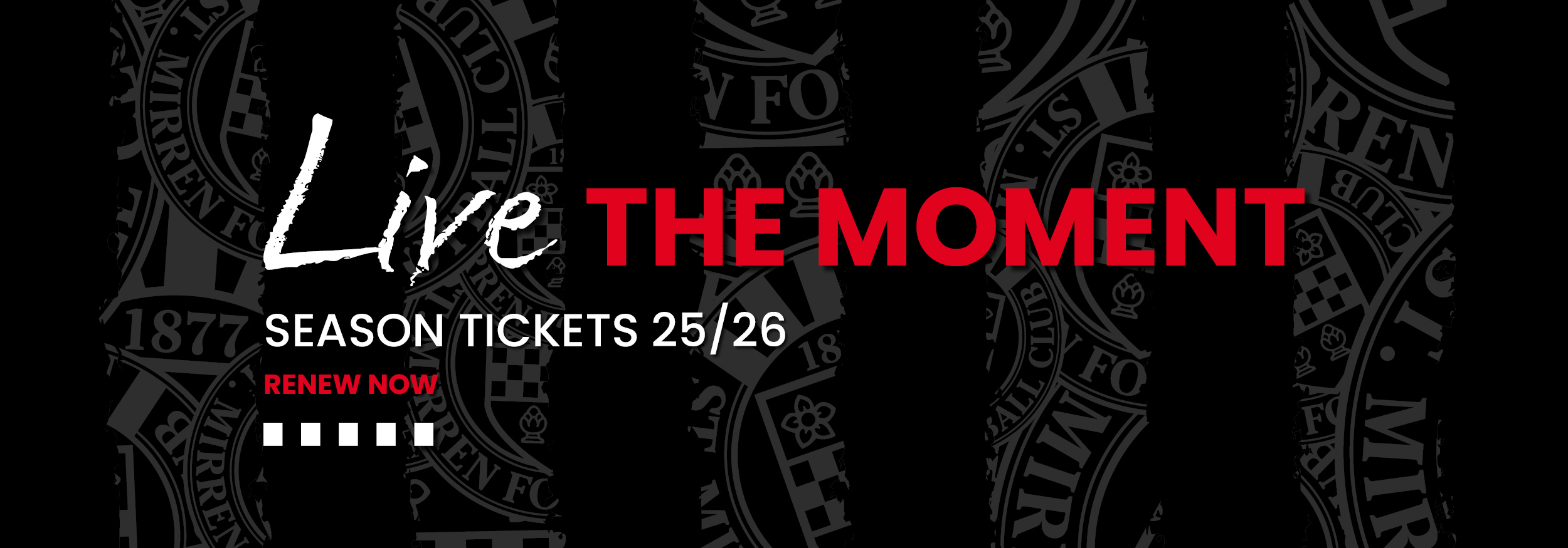 Live the moment // Ticket Office Update Fri 6 Jun